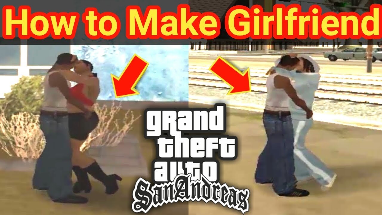 bec rox recommends Gta San Andreas Girlfriend Cheats