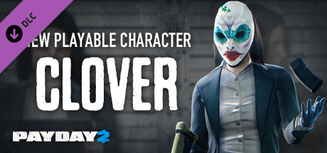 Best of Payday 2 clover hot